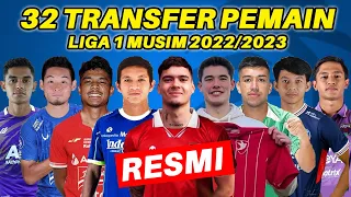 RESMI! REKAP 32 TRANSFER PEMAIN LIGA 1 TERBARU - LIGA 1 2022/2023