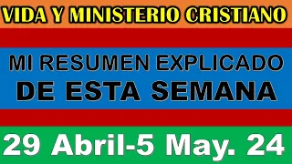 Vida y Ministerio cristianos 29 Abril-5 Mayo 2024 (Guiada Paso a paso)