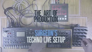 The Art Of Production: Surgeon's techno live setup