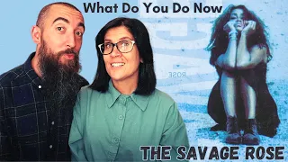 The Savage Rose - What Do You Do Now (REACTION) with my wife