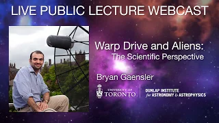 Warp drive and aliens: Bryan Gaensler public lecture trailer