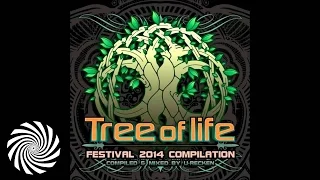Tree Of Life Festival 2014 mixed by U-Recken