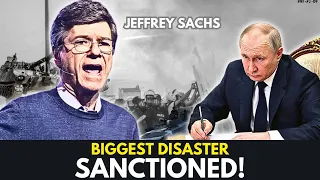 Jeffrey Sachs -  [BREAKING NEWS] They did not expect such a big DISASTER!!