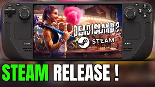 Dead Island 2 on Steam Deck - Any Improvement with Patches on 2024? - Now on STEAM!