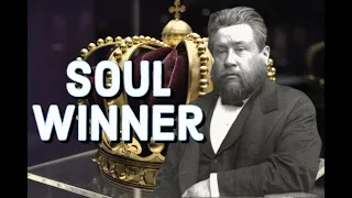 The Soul Winner 1 of 14  - Charles Spurgeon Sermon (C.H. Spurgeon) | Christian Audiobook | Win Souls