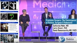 Precision Surgery with Catherine Mohr, Larry Smarr & Sonia Ramamoorthy