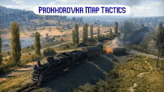 Prokhorovka Map Tactics | World of Tanks