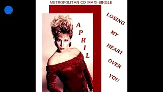 April - Loosing My Heart Over You (Remix DJ A Coisa)