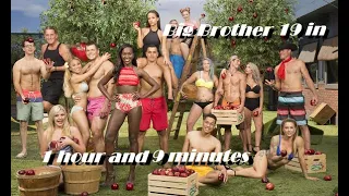 Big Brother 19 (BB 19) in 1 hour and 9 minutes