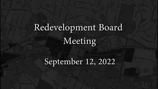 Redevelopment Board Meeting - September 12, 2022