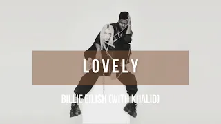 Billie Eilish - lovely (with Khalid) | Lyrics