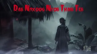 Dab Txoog Nyob Thaib Teb [SCARY STORIES]