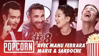 S01E08 - POPCORN ft. Manuel Ferrara : l'interview. Le CSA met en garde LCI & la PGW !