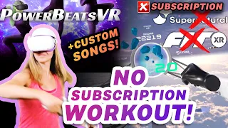 NO SUBSCRIPTION Workout App! Is Power Beats VR on Oculus Quest 2 BETTER than Supernatural and FitXR?