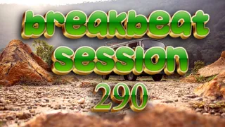 BREAKBEAT SESSION # 290 mixed by dj_némesys