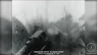 Canadian Army Newsreel No. 56 1944 - Canadian Drive to Senio River