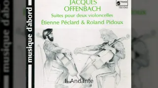 Offenbach - Deuxième Suite II. Andante