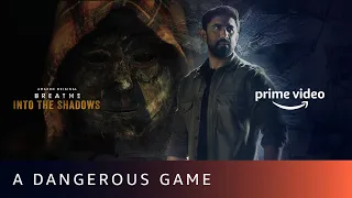 A Dangerous Game | Breathe - Into The Shadows | Amazon Prime Video | July 10