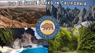 Top 10 State Parks to Visit in California (2023)