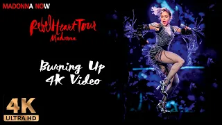 MADONNA - BURNING UP - REBEL HEART TOUR - 4K REMASTERED 2160p UHD - AAC AUDIO