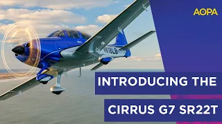 Take a flight in the new Cirrus G7 SR22T