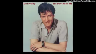 Elvis Presley - You Don't Know Me