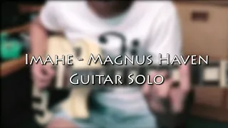 Imahe - Magnus Haven Guitar Solo Cover
