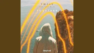 Together (feat. Jack Wilby) (Extended Mix)