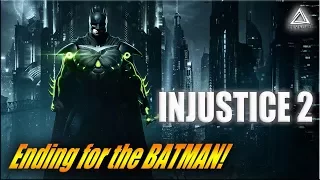 Injustice 2 | Концовка за Бэтмена! Ending for Batman!