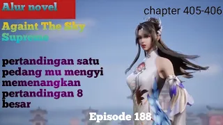 Against the Sky Supreme Episode 188 Subtitle Indonesia - Alur Novel