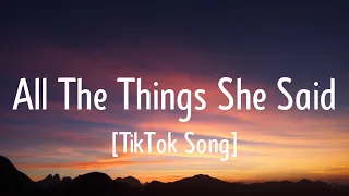 t.A.T.u - All The Things She Said (Lyrics) "All the things said said running through my head" tiktok