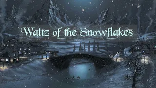 Waltz of the Snowflakes - Tchaikovsky (HQ)