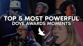 Top 5 Most Powerful Dove Awards Moments