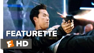 xXx: Return of Xander Cage Featurette - Donnie Yen (2017) - Action Movie