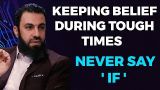 Keeping Belief During Tough Times - Sheikh Belal Assaad #belalassad #islam