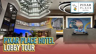 NEW Pixar Place Hotel Lobby Tour - Disneyland Resort