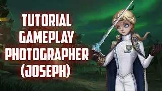 Tutorial Gameplay Photographer (Joseph)