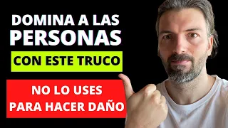 7 Trucos Psicológicos Simples Para CONTROLAR CUALQUIER PERSONA Y Situación