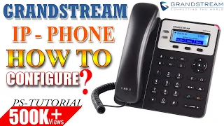 How to Configure IP Phone । Connect with your IP PABX Server । Grandstream। Elastix Voip Server