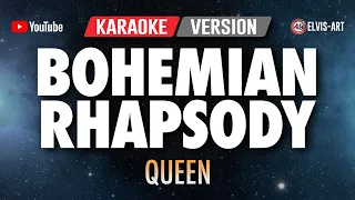 BOHEMIAN RHAPSODY – KARAOKE VERSION || QUEEN