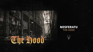 Nosferatu - The Hood