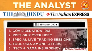 The Analyst 19th May 2024 Current Affairs Today | Vajiram and Ravi Daily Newspaper Analysis