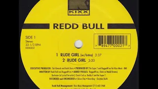 Redd Bull - Rude Girl Feat. Ruggedness Madd Drama