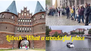 Lübeck Germany | Holstentor | St Mary's Church Lubeck | UNESCO World Heritage