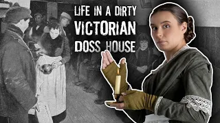How Victorians Survived a Night in a Dirty Doss House (Horrific Hotels for the Poor)
