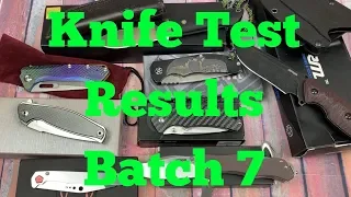 Batch 7 Knife Testing Results  PMP, Sanrenmu,Buck, Sandrin,Real Steel, Ruike,Komoran