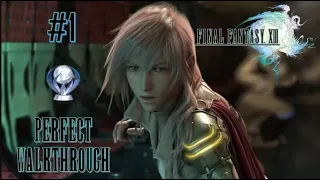 Final Fantasy XIII Perfect Walkthrough Part 1