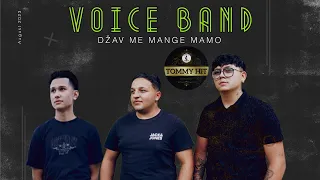 Voice Band Pavlovce 💔❤️‍🩹 DŽAV ME MANGE MAMO 🎶🆕💣 Aug 2023