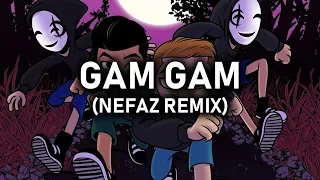 Marnik & SMACK - Gam Gam (Nefaz Remix)