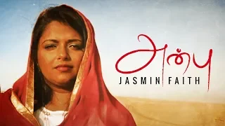 Jasmin Faith -  Anbu (Official Music Video)